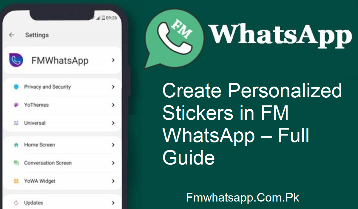 FM WhatsApp Sticker Guide